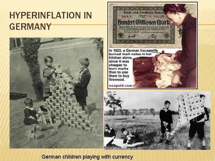 HYPERINFLATION IN GERMANY German children playing with currency 