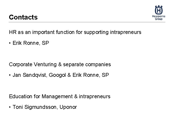 Contacts HR as an important function for supporting intrapreneurs • Erik Ronne, SP Corporate