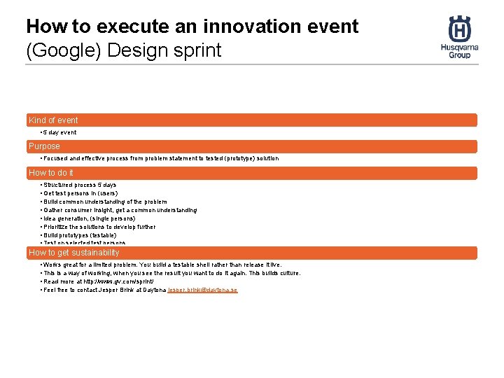 How to execute an innovation event (Google) Design sprint Kind of event • 5