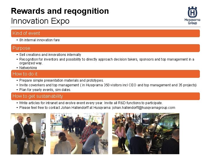 Rewards and reqognition Innovation Expo Kind of event • 8 h internal innovation fare