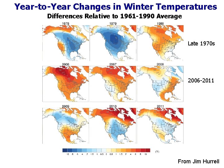 Year-to-Year Changes in Winter Temperatures Differences Relative to 1961 -1990 Average Late 1970 s