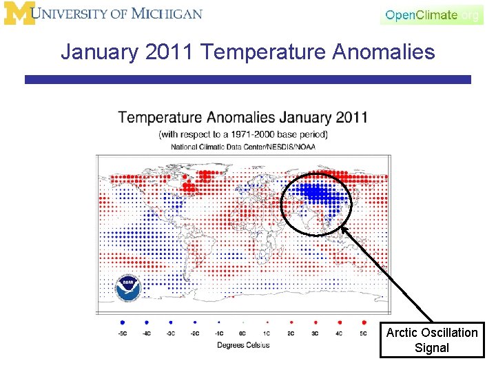 January 2011 Temperature Anomalies Arctic Oscillation Signal 