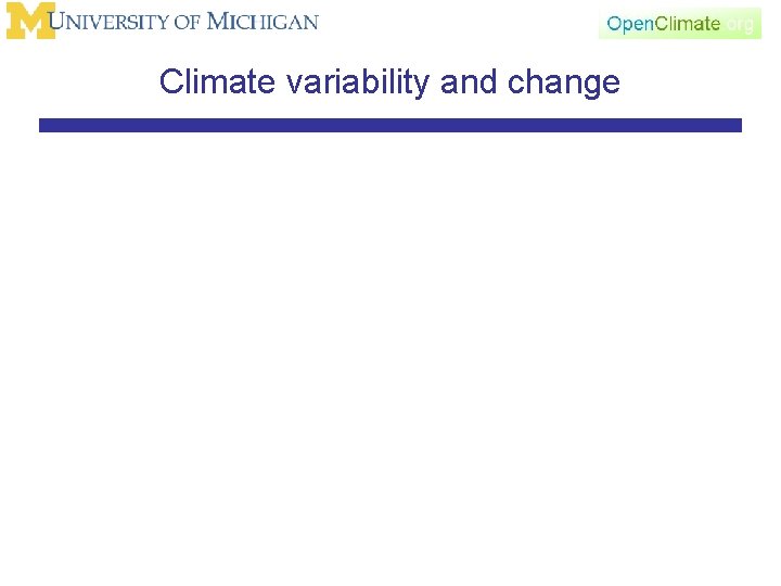 Climate variability and change 