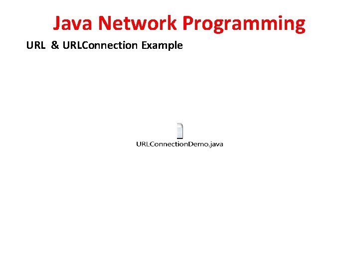 Java Network Programming URL & URLConnection Example 