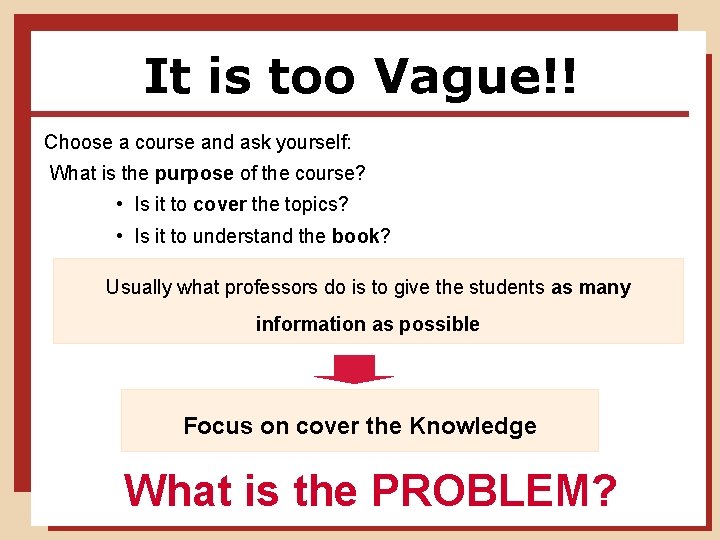 It is too Vague!! Choose a course and ask yourself: What is the purpose