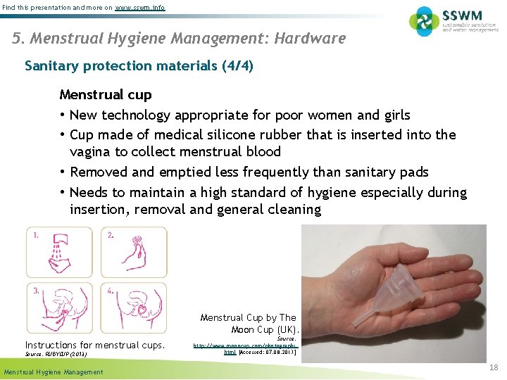 Find this presentation and more on www. sswm. info 5. Menstrual Hygiene Management: Hardware