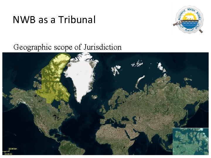 NWB as a Tribunal Geographic scope of Jurisdiction 4 