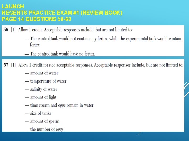 LAUNCH REGENTS PRACTICE EXAM #1 (REVIEW BOOK) PAGE 14 QUESTIONS 56 -60 