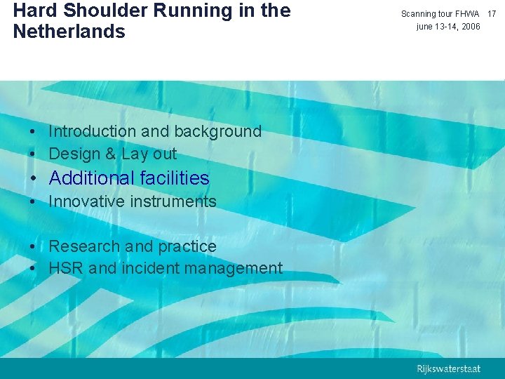 Hard Shoulder Running in the Netherlands • Introduction and background • Design & Lay