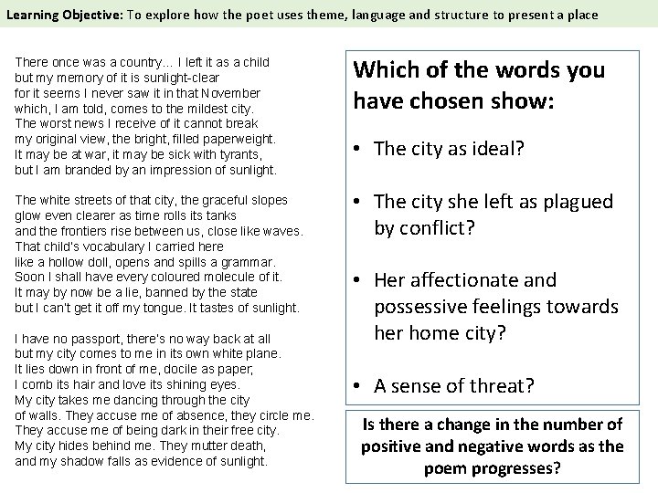  Learning Objective: To explore how the poet uses theme, language and structure to