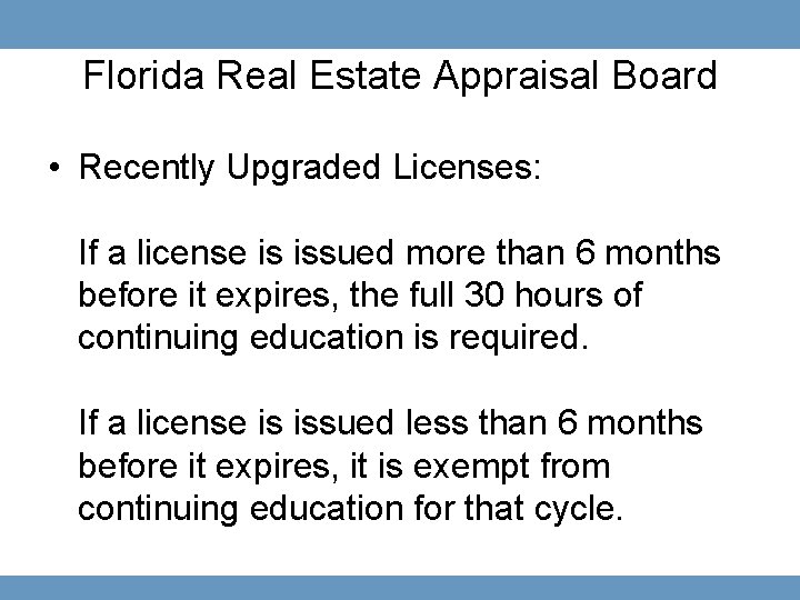 Florida Real Estate Appraisal Board • Recently Upgraded Licenses: If a license is issued