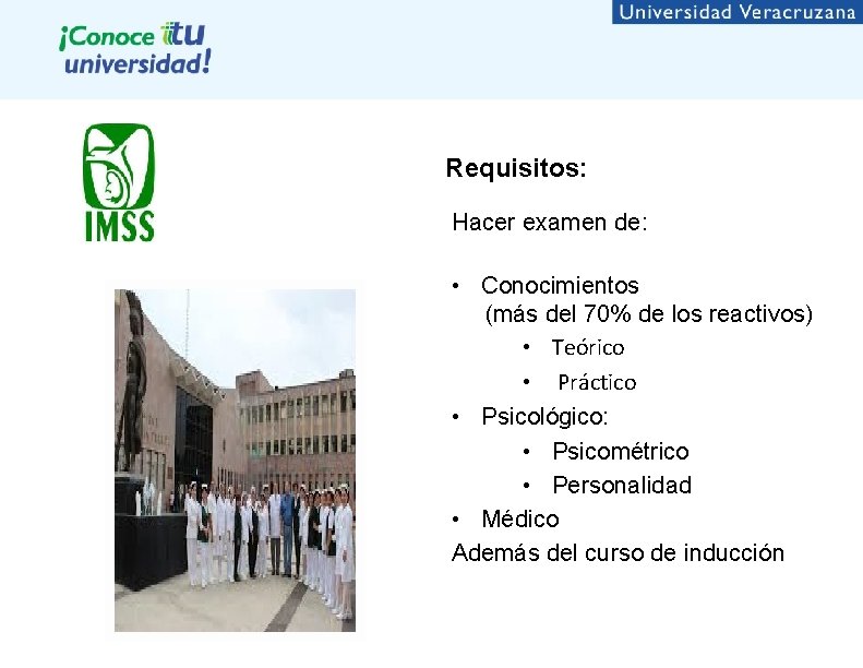 Requisitos: Hacer examen de: • Conocimientos (más del 70% de los reactivos) • Teórico