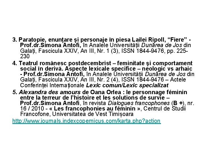 3. Paratopie, enunțare și personaje în piesa Lailei Ripoll, “Fiere” - Prof. dr. Simona