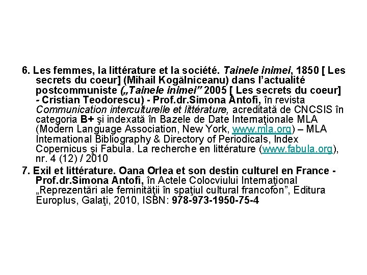 6. Les femmes, la littérature et la société. Tainele inimei, 1850 [ Les secrets
