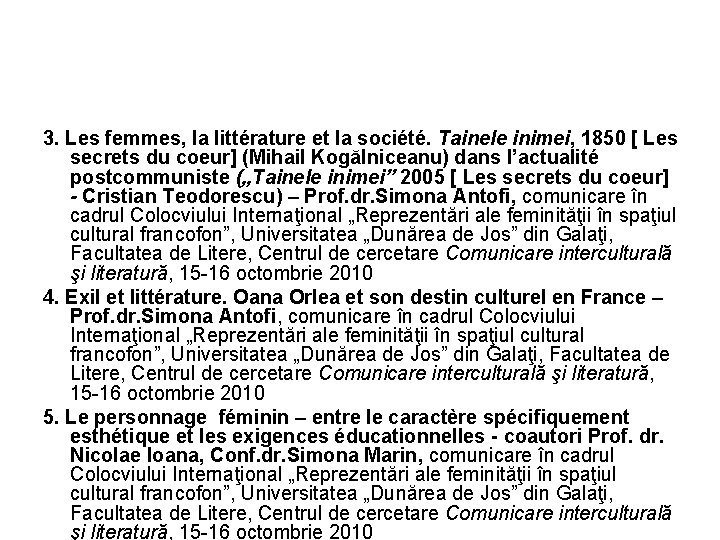 3. Les femmes, la littérature et la société. Tainele inimei, 1850 [ Les secrets