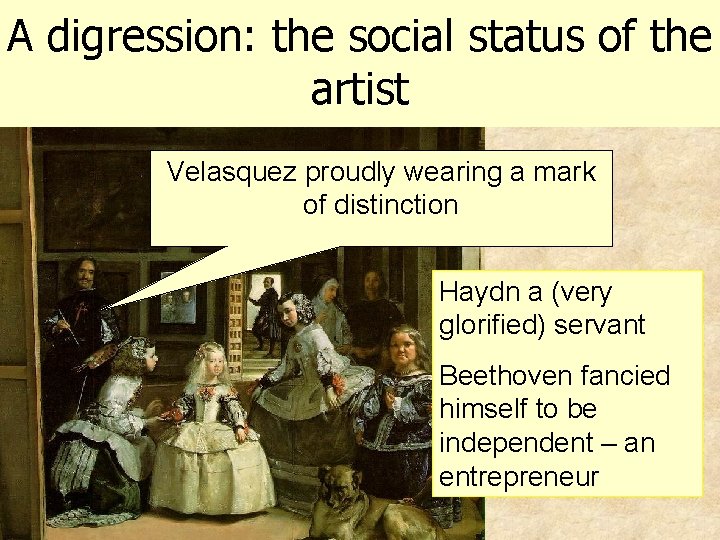 A digression: the social status of the artist Velasquez proudly wearing a mark of