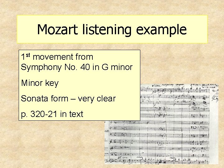 Mozart listening example 1 st movement from Symphony No. 40 in G minor Minor