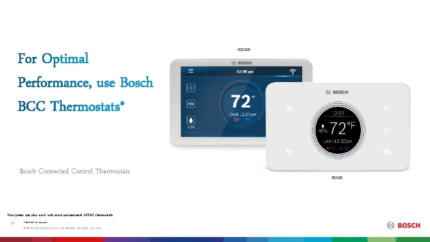 BCC 100 Bosch Connected Control Thermostats *the system can also work with most conventional