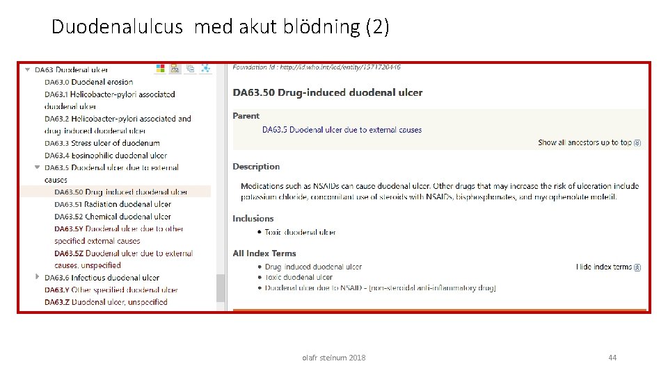 Duodenalulcus med akut blödning (2) olafr steinum 2018 44 