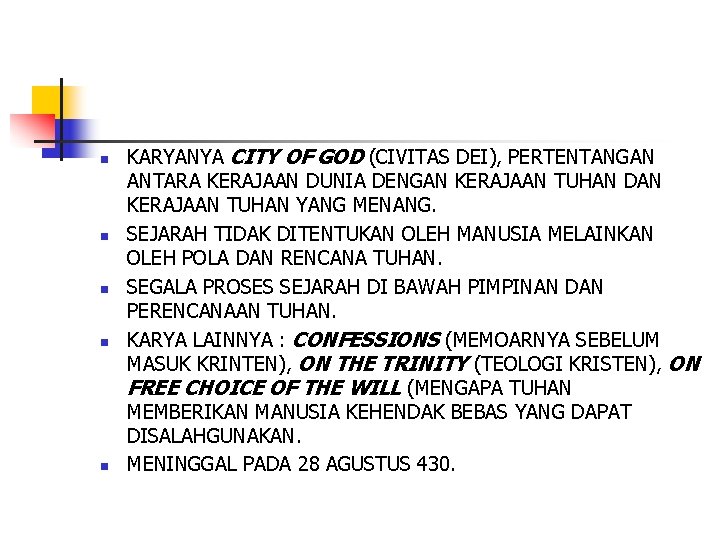 n n n KARYANYA CITY OF GOD (CIVITAS DEI), PERTENTANGAN ANTARA KERAJAAN DUNIA DENGAN