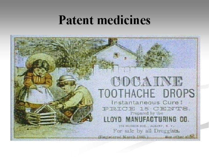 Patent medicines 