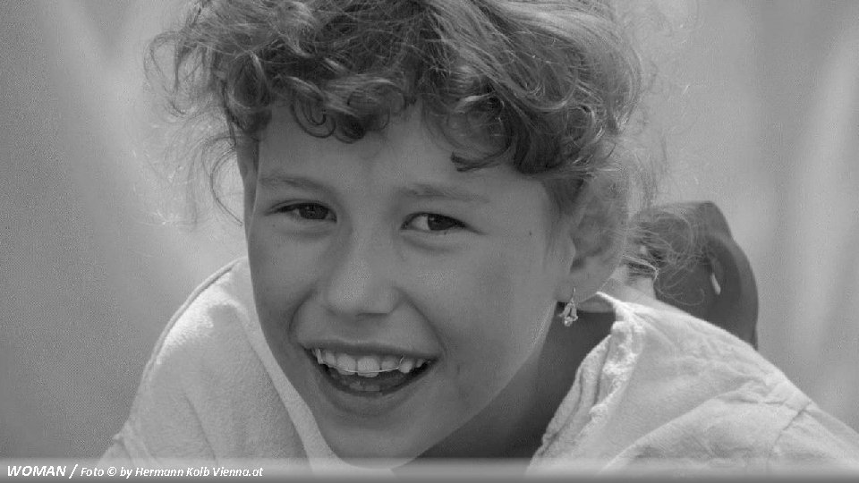 WOMAN / Foto © by Hermann Kolb Vienna. at 