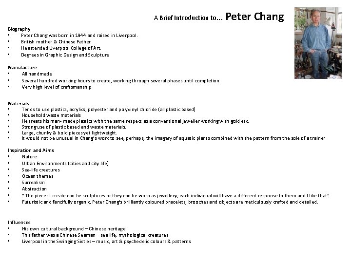 A Brief Introduction to. . . Peter Chang Biography • Peter Chang was born