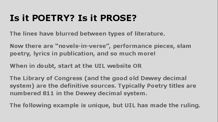 Is it POETRY? Is it PROSE? The lines have blurred between types of literature.