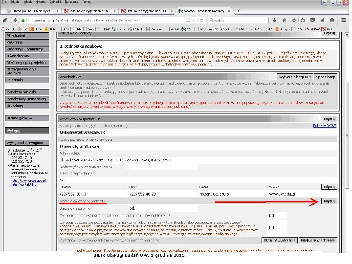 25 Biuro Obsługi Badań UW, 1 grudnia 2015 