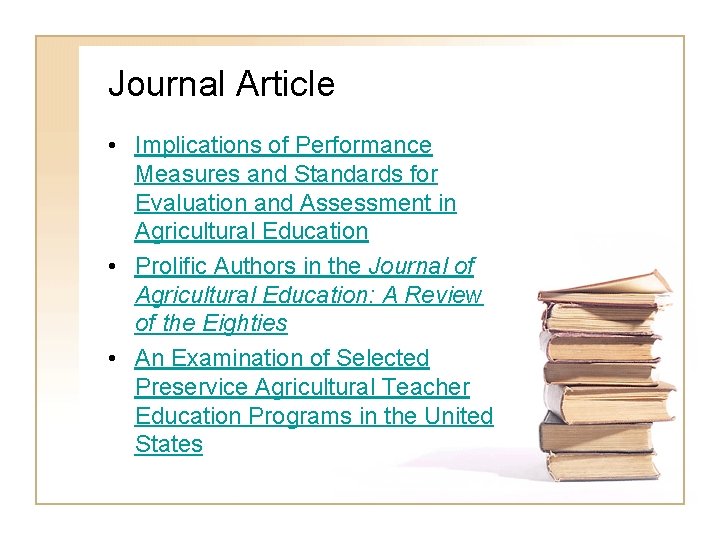 Journal Article • Implications of Performance Measures and Standards for Evaluation and Assessment in