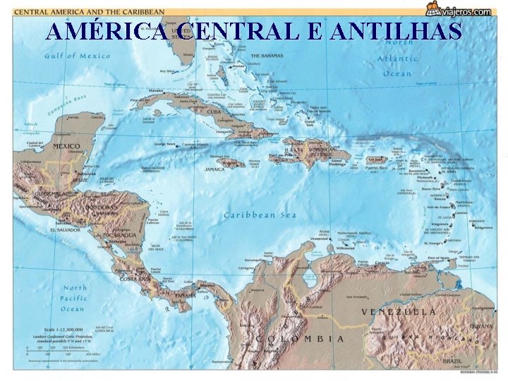 AMÉRICA CENTRAL E ANTILHAS 