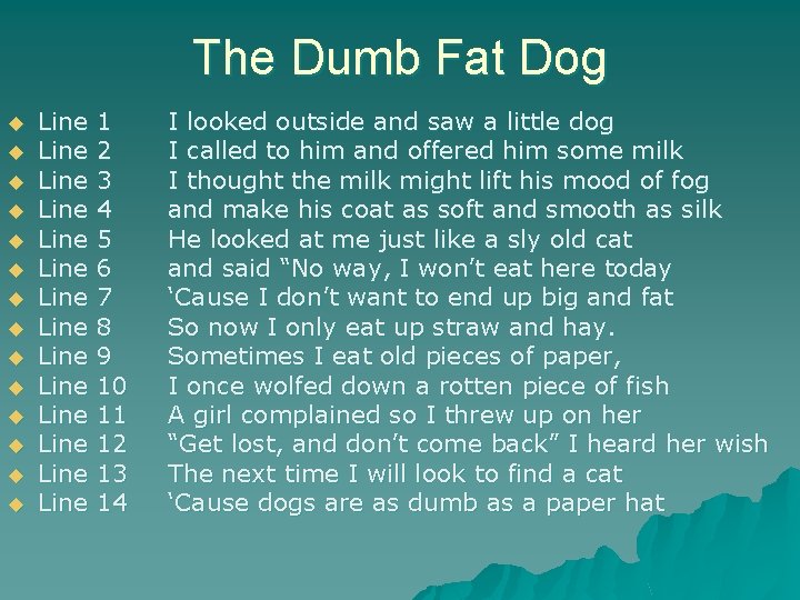 The Dumb Fat Dog u u u u Line Line Line Line 1 2