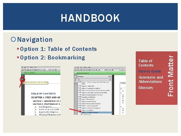 HANDBOOK § Option 1: Table of Contents § Option 2: Bookmarking Table of Contents