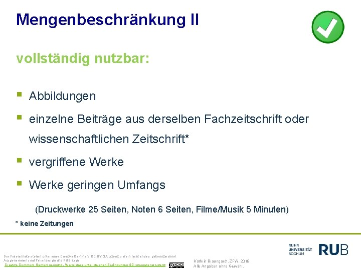 Mengenbeschränkung II vollständig nutzbar: § § Abbildungen einzelne Beiträge aus derselben Fachzeitschrift oder wissenschaftlichen