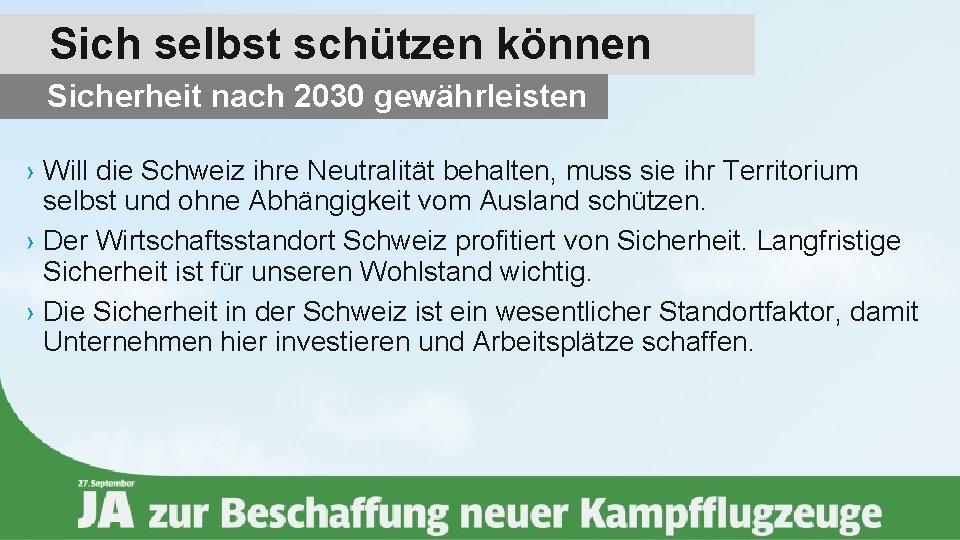 Sich selbst schützen können Sicherheit nach 2030 gewährleisten › Will die Schweiz ihre Neutralität