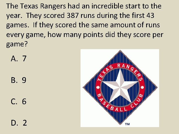 The Texas Rangers had an incredible start to the year. They scored 387 runs