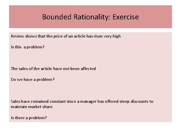 Bounded Rationality: Exercise Review shows that the price of an article has risen very