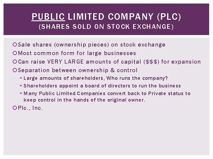 PUBLIC LIMITED COMPANY (PLC) (SHARES SOLD ON STOCK EXCHANGE) Sale shares (ownership pieces) on