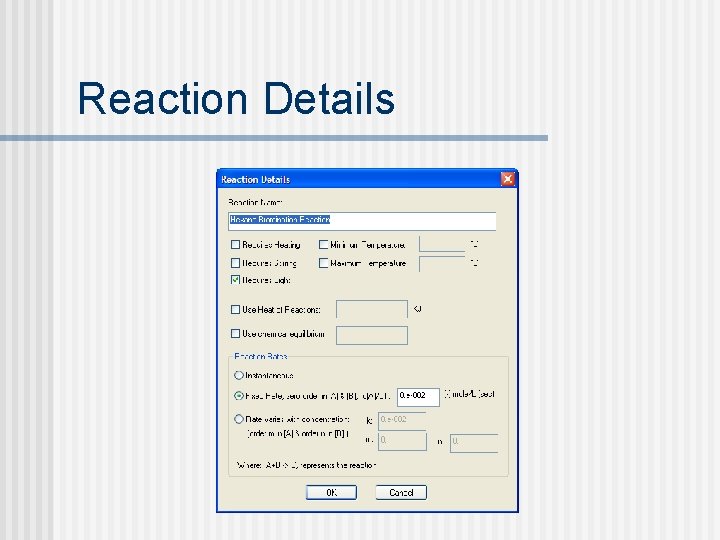 Reaction Details 