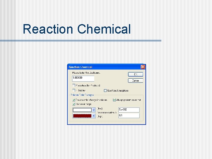 Reaction Chemical 