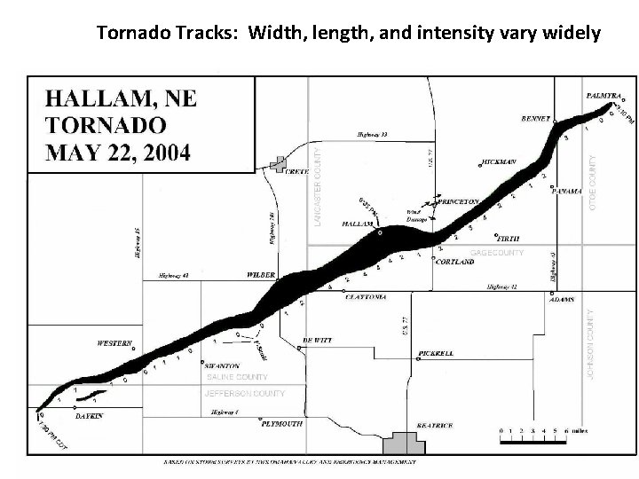 Tornado Tracks: Width, length, and intensity vary widely 