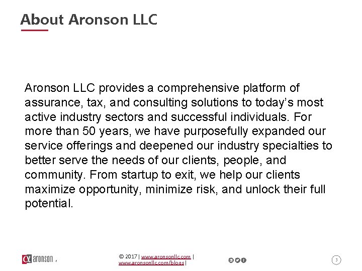 About Aronson LLC provides a comprehensive platform of assurance, tax, and consulting solutions to