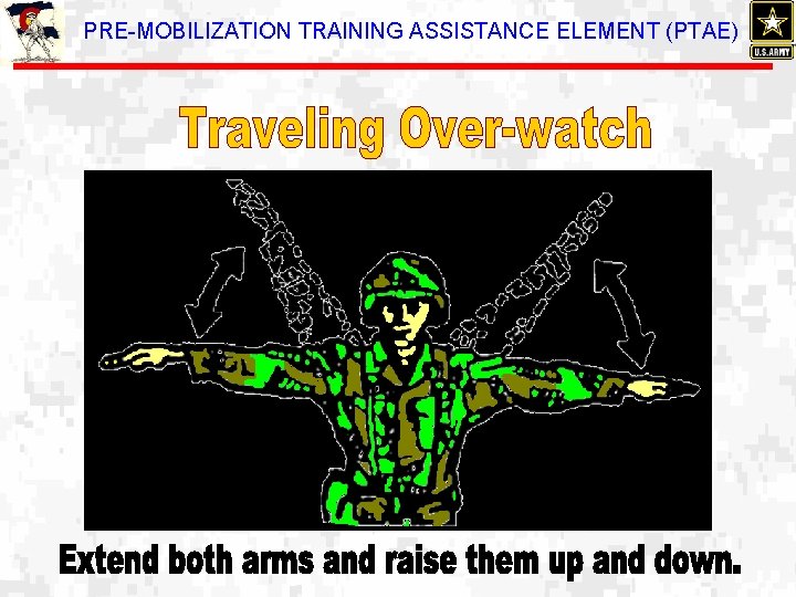 PRE-MOBILIZATION TRAINING ASSISTANCE ELEMENT (PTAE) 