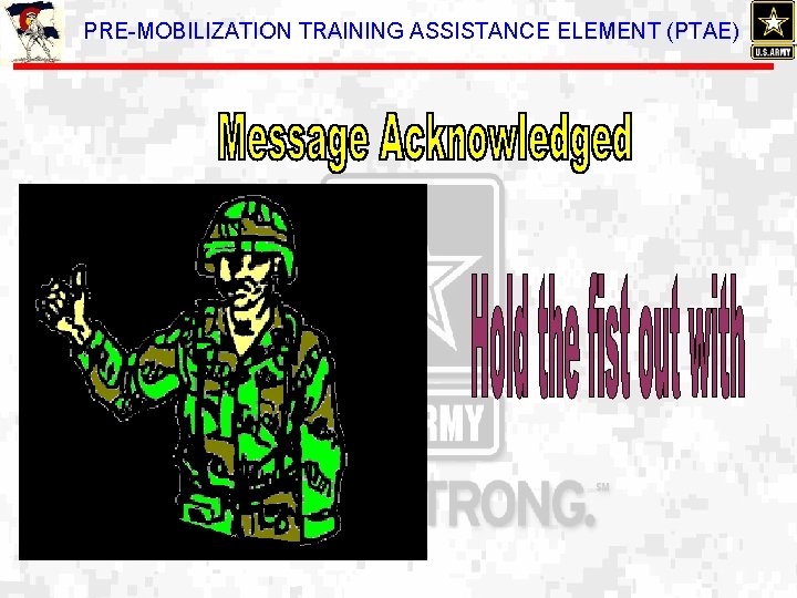 PRE-MOBILIZATION TRAINING ASSISTANCE ELEMENT (PTAE) 