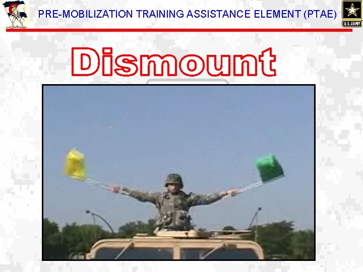 PRE-MOBILIZATION TRAINING ASSISTANCE ELEMENT (PTAE) 