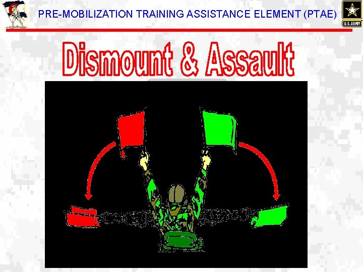 PRE-MOBILIZATION TRAINING ASSISTANCE ELEMENT (PTAE) 