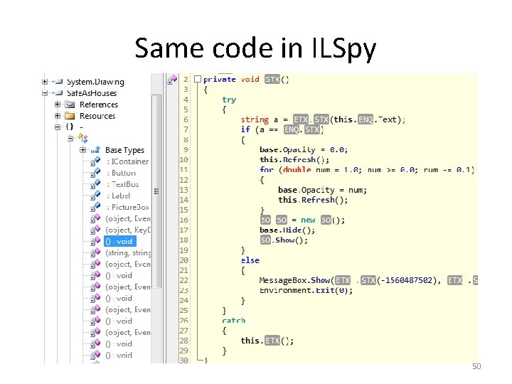 Same code in ILSpy 50 