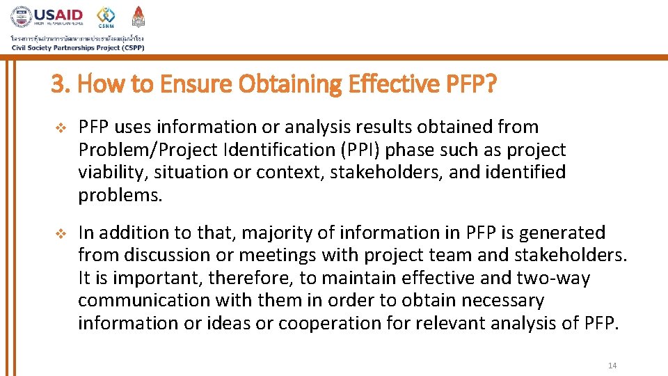 3. How to Ensure Obtaining Effective PFP? v PFP uses information or analysis results