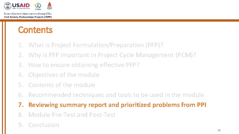 Contents 1. 2. 3. 4. 5. 6. 7. 8. 9. What is Project Formulation/Preparation