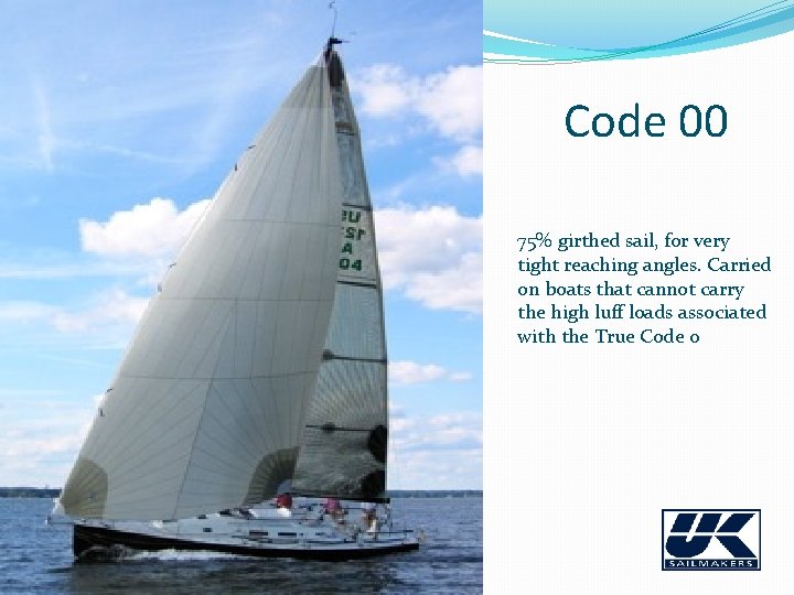 Code 00 75% girthed sail, for very tight reaching angles. Carried on boats that